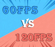 60fps VS 120fps��r